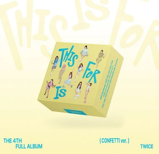 TWICE THIS IS FOR CONFFETI VER